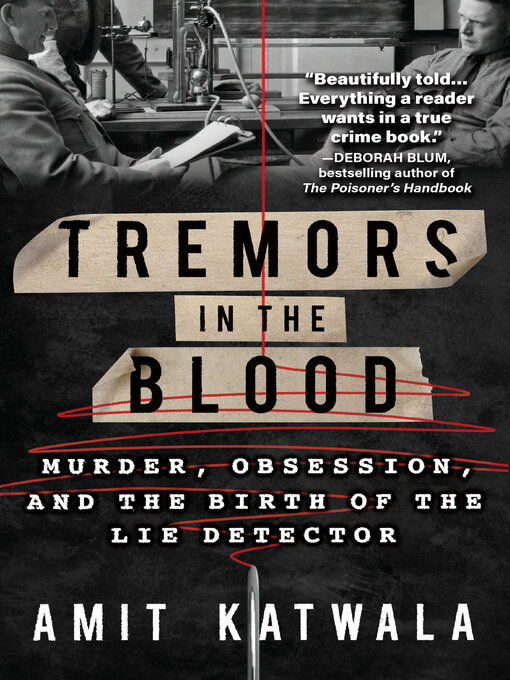 Title details for Tremors in the Blood by Amit Katwala - Wait list